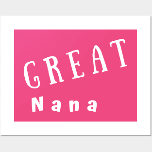 GREAT Nana Posters and Art